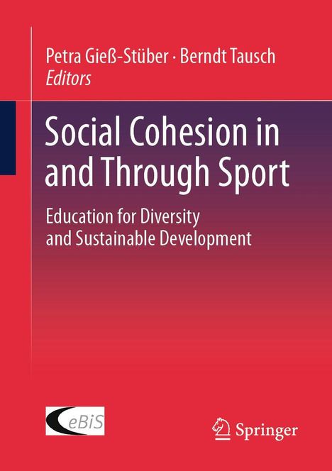 Social Cohesion in and Through Sport, Buch