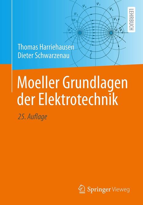 Thomas Harriehausen: Moeller Grundlagen der Elektrotechnik, Buch