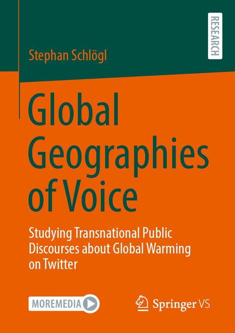 Stephan Schlögl: Global Geographies of Voice, Buch
