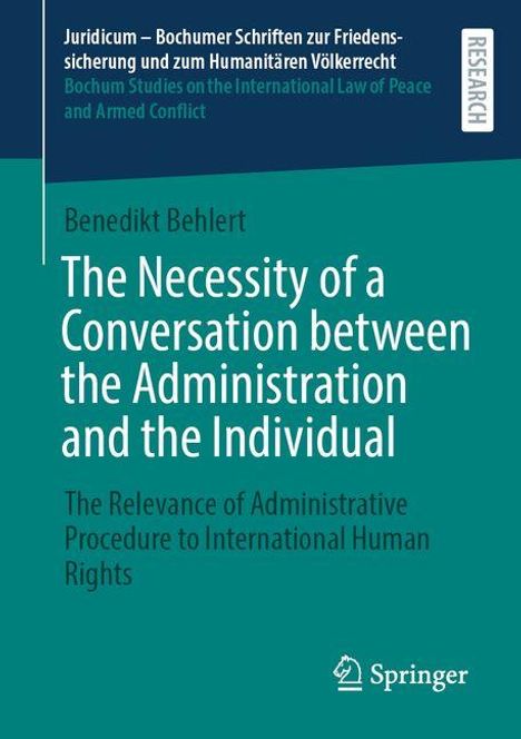 Benedikt Behlert: The Necessity of a Conversation between the Administration and the Individual, Buch