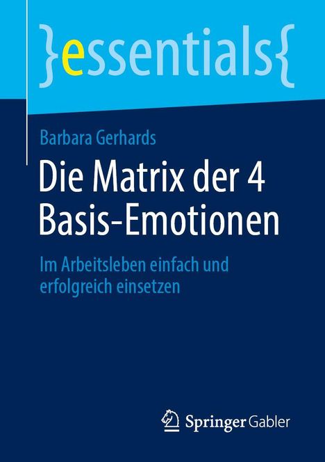 Barbara Gerhards: Die Matrix der 4 Basis-Emotionen, Buch