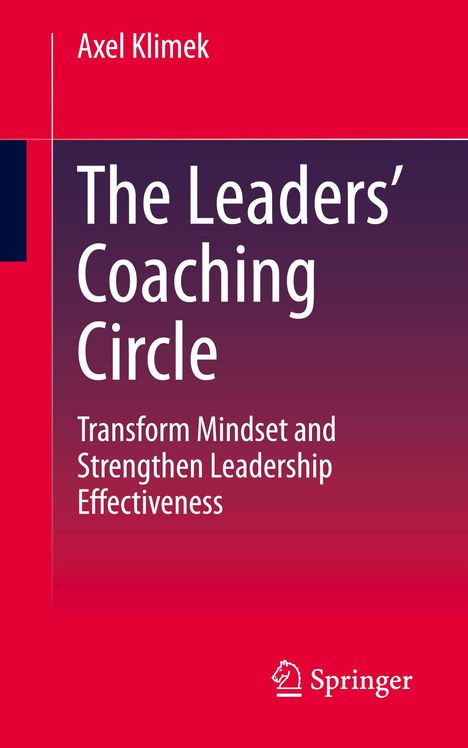 Text: „Axel Klimek, The Leaders' Coaching Circle: Transform Mindset and Strengthen Leadership Effectiveness, Springer Logo.”  
Hintergrund: Rot-Pink mit Farbverlauf.