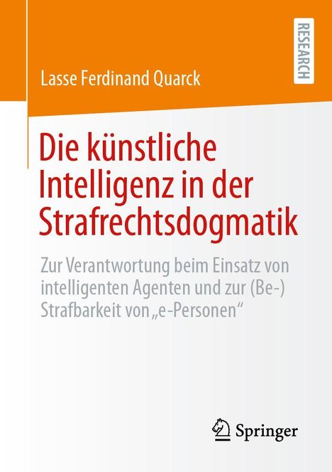 Titel: "Die künstliche Intelligenz in der Strafrechtsdogmatik" von Lasse Ferdinand Quarck. Springer-Logo unten.