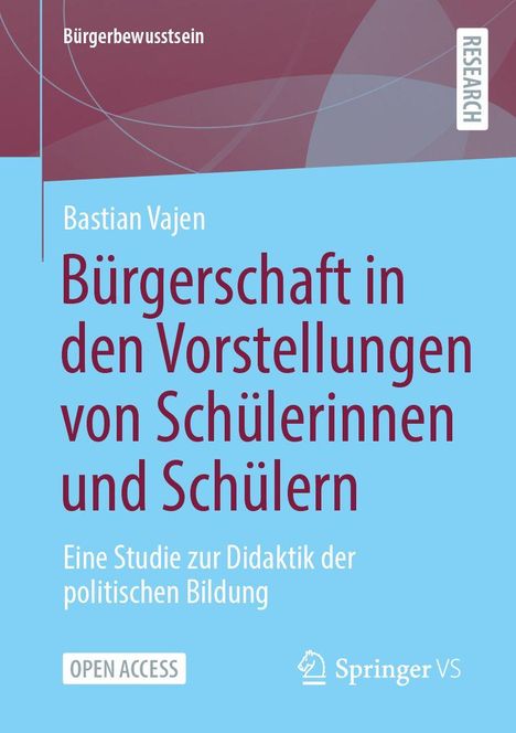 Ein wissenschaftliches Buchcover mit dem Titel "Bürgerschaft in den Vorstellungen von Schülerinnen und Schülern".