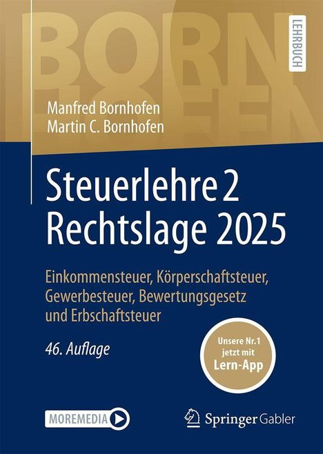 "Steuerlehre 2 Rechtslage 2025" von Manfred und Martin C. Bornhofen, 46. Auflage. Beige und blaue Farben.