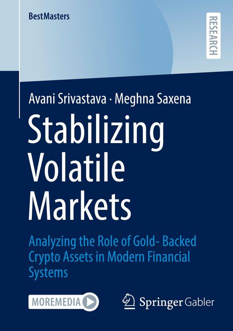 Text: "BestMasters", "Avani Srivastava · Meghna Saxena", "Stabilizing Volatile Markets", Logo: Springer Gabler.