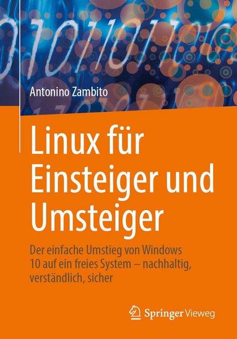 Text: "Linux für Einsteiger und Umsteiger". Bunter Hintergrund mit Zahlen und Kreisen. Springer Vieweg Logo.