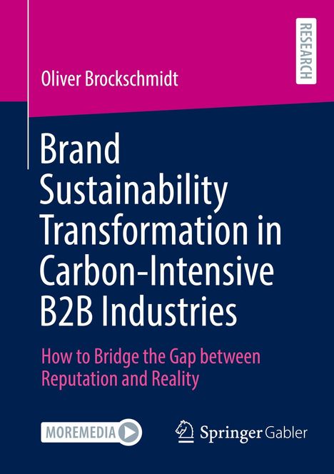 Oliver Brockschmidt, Titel zum Markenwandel in B2B-Branchen, MOREMEDIA und Springer Gabler Logos, dominierende Farben Pink und Blau.