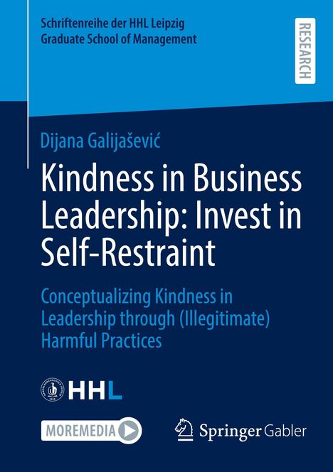 Titel: "Kindness in Business Leadership: Invest in Self-Restraint". Autor: Dijana Galijašević. Oben Logos und ein seitlicher Balken.