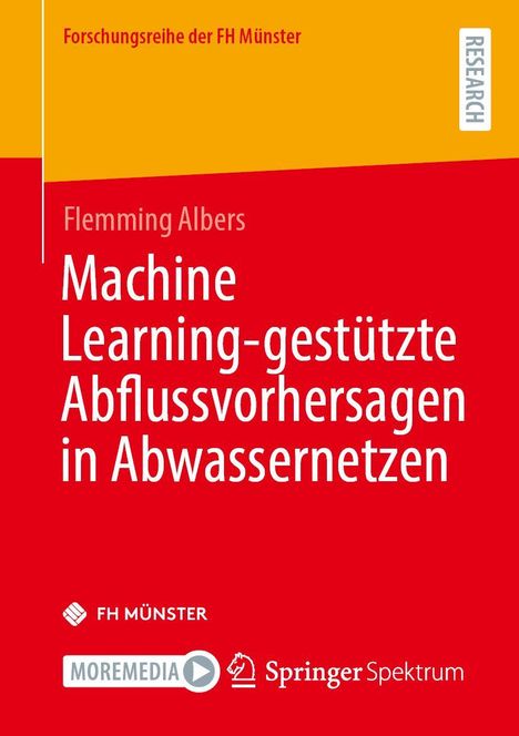 „Machine Learning-gestützte Abflussvorhersagen“ von Flemming Albers. Orange-rote Buchcovergestaltung.