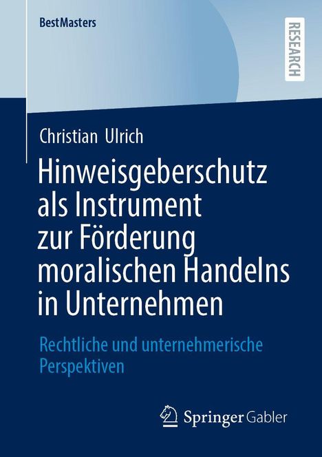 Christian Ulrich, Hinweisgeberschutz in Unternehmen. Rechtliche und unternehmerische Perspektiven. Logo unten rechts.