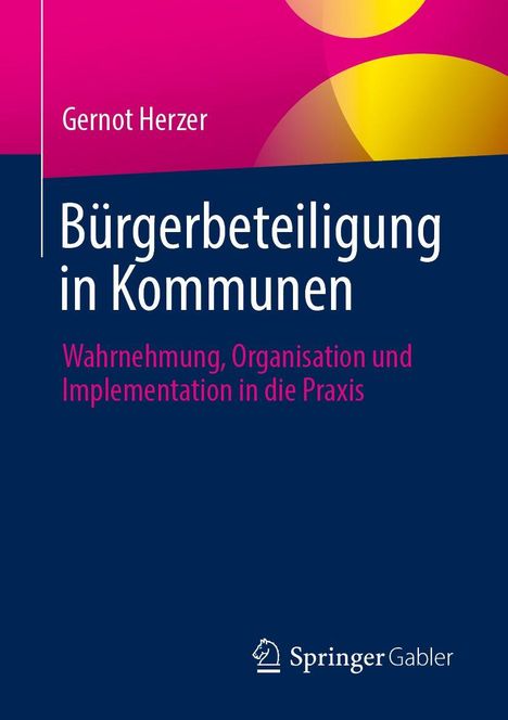 "Gernot Herzer, Bürgerbeteiligung in Kommunen. Wahrnehmung, Organisation und Implementation in die Praxis." Oben lila, unten dunkelblau mit Springer-Logo.