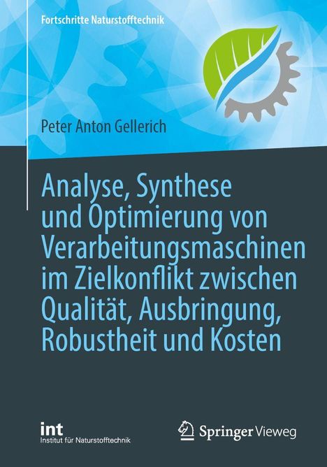 "Analyse, Synthese und Optimierung von Verarbeitungsmaschinen... Qualität, Ausbringung, Robustheit und Kosten" Text auf blauem Hintergrund. Oben Logo mit Blatt und Zahnrad.