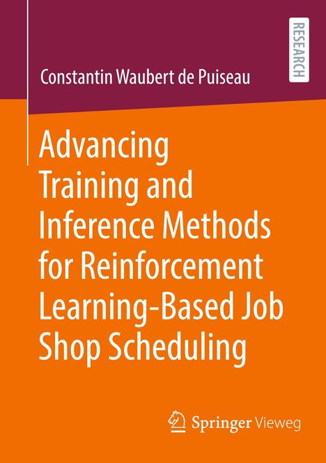 "Advancing Training and Inference Methods for Reinforcement Learning-Based Job Shop Scheduling" in orange; Springer-Logo.