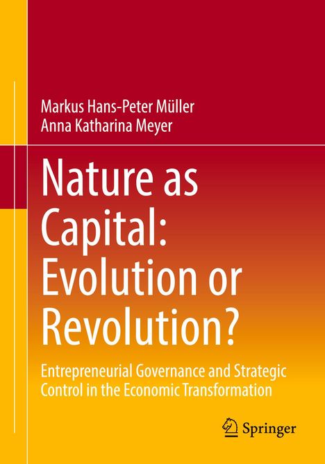 Das Cover zeigt den Titel "Nature as Capital: Evolution or Revolution?" auf rotem und orangefarbenem Hintergrund.