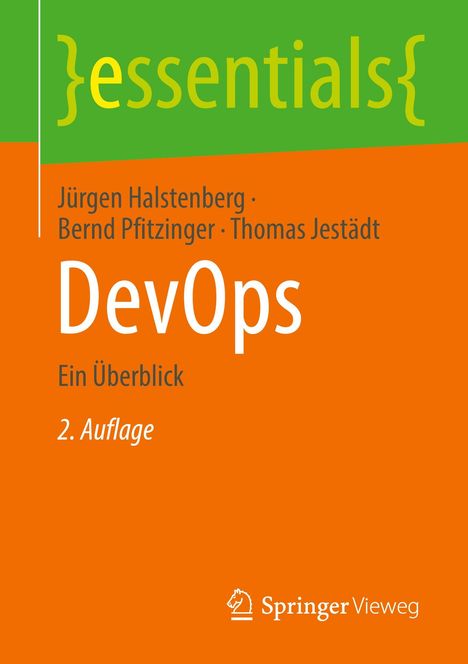 "essentials DevOps Ein Überblick 2. Auflage" steht in unterschiedlichen Schriftgrößen auf grün-orangefarbenem Hintergrund.