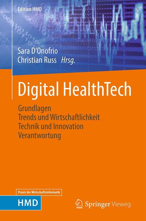 "Digital HealthTech: Grundlagen, Trends und Wirtschaftlichkeit, Technik und Innovation, Verantwortung" auf orange-blauem Hintergrund.
