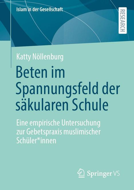 "Beten im Spannungsfeld der säkularen Schule" von Katty Nöllenburg. Blauer Hintergrund, Springer VS Logo.
