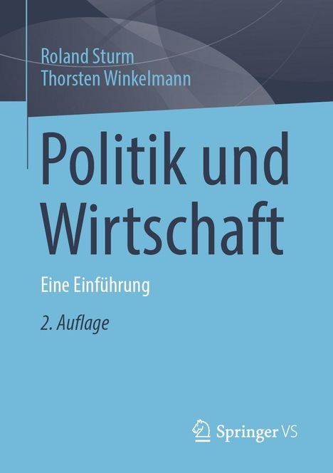 „Politik und Wirtschaft“ in großer Schrift, Namen und Verlagstext kleiner; Hintergrund in Blau mit geometrischen Formen.