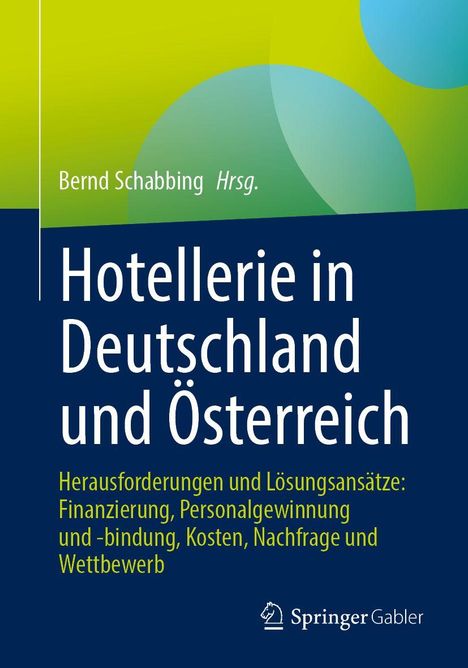 Titel: "Hotellerie in Deutschland und Österreich." Oben: Herausgeber Bernd Schabbing. Verlag: Springer Gabler.