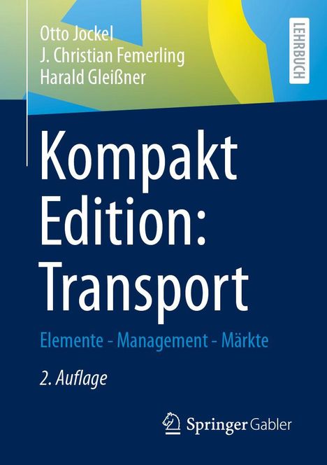 Titel: "Kompakt Edition: Transport". Autoren: Otto Jockel, J. Christian Femerling, Harald Gleißner. Lehrbuch-Label.