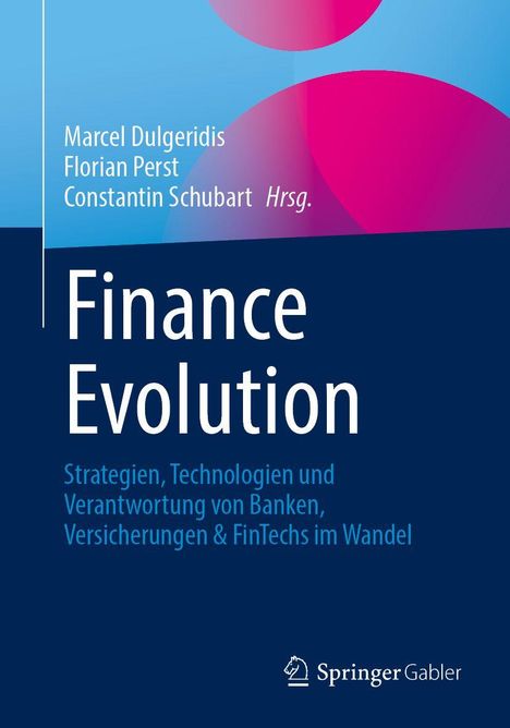 "Finance Evolution" mit Autoren Marcel Dulgeridis, Florian Perst, Constantin Schubart. Blau-pinkes Design, Springer Logo.