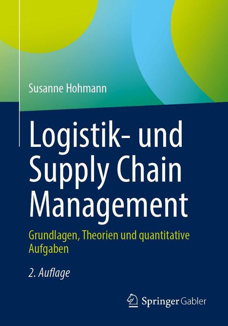 „Logistik- und Supply Chain Management“ Buchcover. Blau-grüner Hintergrund, Springer Gabler Logo unten.