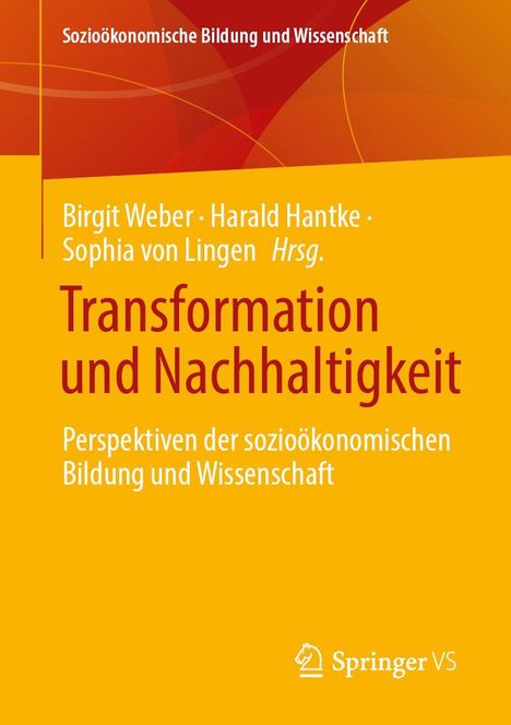 Titel: "Transformation und Nachhaltigkeit". Autoren: Birgit Weber, Harald Hantke, Sophia von Lingen. Gelbes Design.
