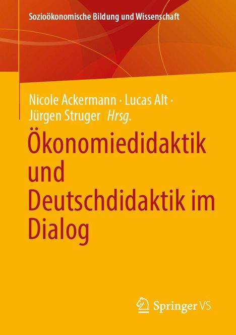 "Ökonomiedidaktik und Deutschdidaktik im Dialog", Autoren genannt. Roter und gelber Hintergrund, Springer-Logo unten.