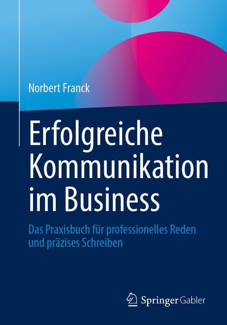 „Erfolgreiche Kommunikation im Business“ unter bunter Grafik auf blauem Hintergrund. Unten Springer Gabler Logo.