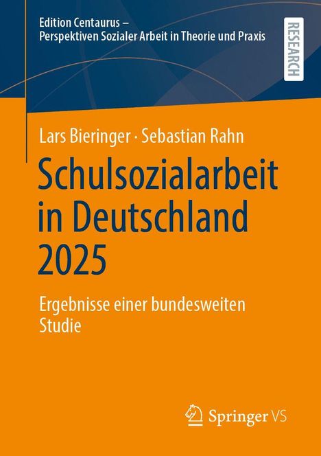 Titel: Schulsozialarbeit in Deutschland 2025. Autoren: Lars Bieringer, Sebastian Rahn. Orange-blaues Design. Springer VS Logo.