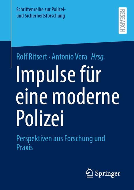 Buchtitel: "Impulse für eine moderne Polizei". Autoren: Rolf Ritsert, Antonio Vera. Verlag: Springer. Cover in Blau.