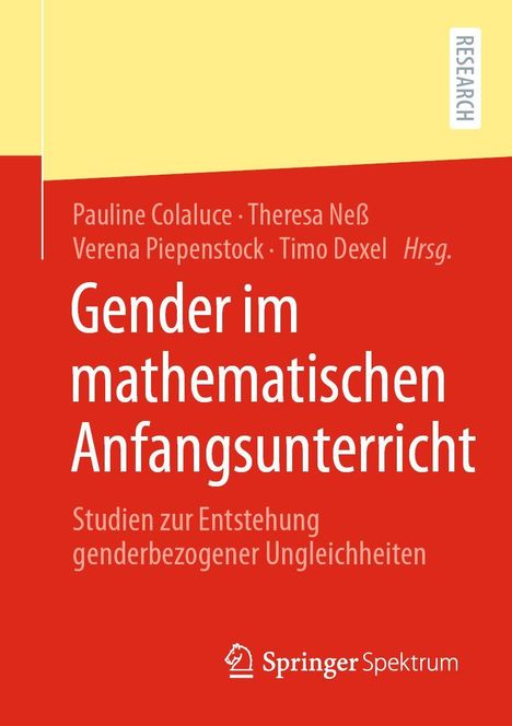 „Gender im mathematischen Anfangsunterricht“, Autoren: Pauline Colaluce, Theresa Neß, Verena Piepenstock, Timo Dexel.