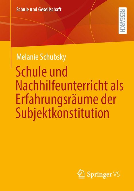 Überschrift: Schule und Nachhilfe als Erfahrungsräume. Farbige Gestaltung mit Rot und Gelb. Springer VS Logo unten.