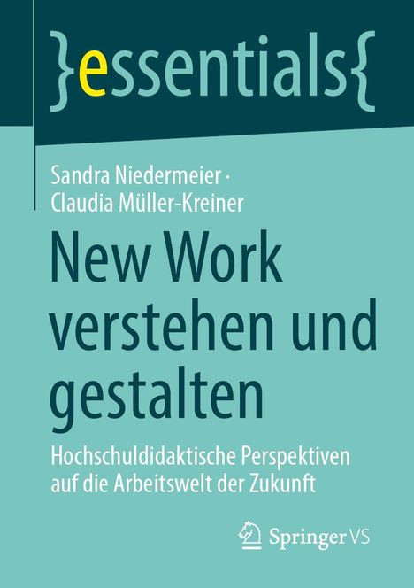 Logo von Springer VS unten. Titel: "New Work verstehen und gestalten". Autoren: Sandra Niedermeier, Claudia Müller-Kreiner.