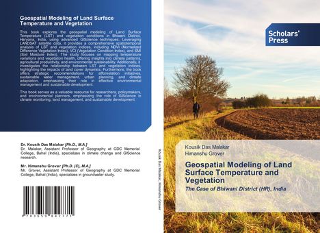 Kousik Das Malakar: Geospatial Modeling of Land Surface Temperature and Vegetation, Buch