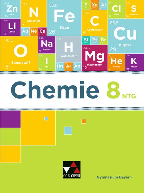 Karin Broll: Chemie Bayern - neu 8 NTG Schülerband, Buch