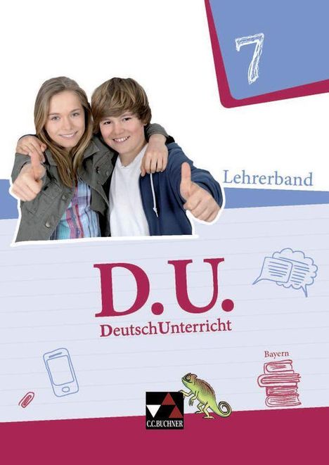 Julia Brehm: D.U. DeutschUnterricht 7 Lehrerb BY, Buch