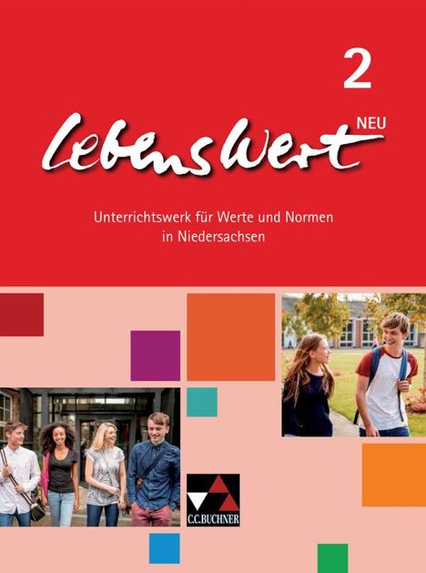 Jörg Peters: LebensWert - neu 2 Lehrbuch Niedersachsen, Buch