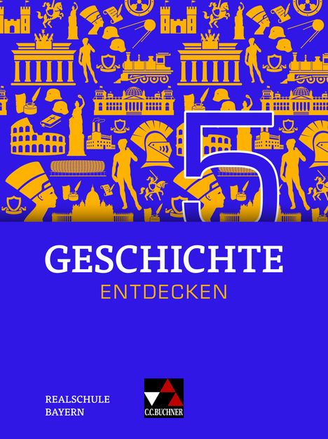 Hans-Peter Eckart: Geschichte entdecken Bayern 5, Buch
