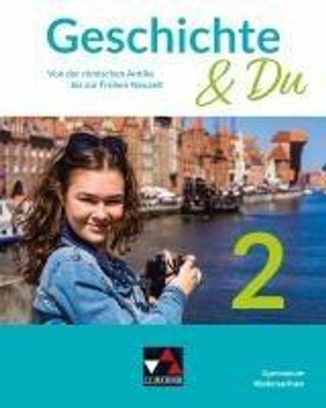 Steffen Kaliske: Geschichte &amp; Du Niedersachsen 2, Buch