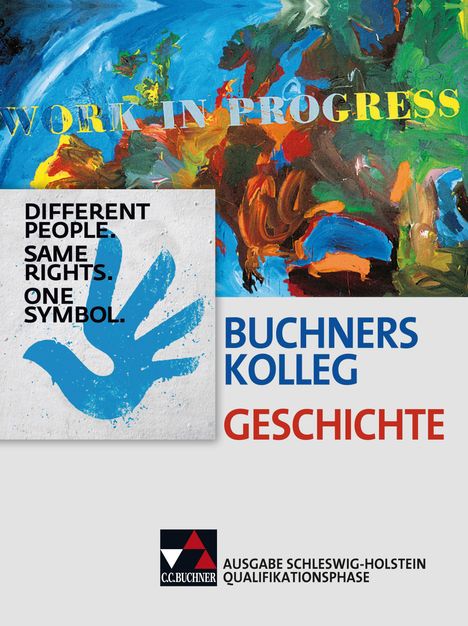 Brigitte Binke-Orth: Buchners Kolleg Geschichte Qualifikationsphase Schleswig-Holstein, Buch