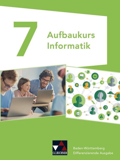 Erich Beer: Informatik Baden-Württemberg Aufbaukurs 7, Buch