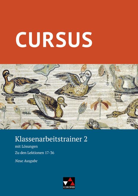 Michael Hotz: Cursus - Neue Ausgabe Klassenarbeitstrainer 2, Buch