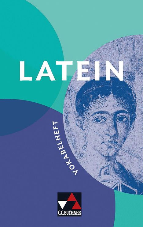 Text: "LATEIN Vokabelheft". Logo unten. Illustration einer antiken Büste rechts in Blau. Hintergründe in Grüntönen.