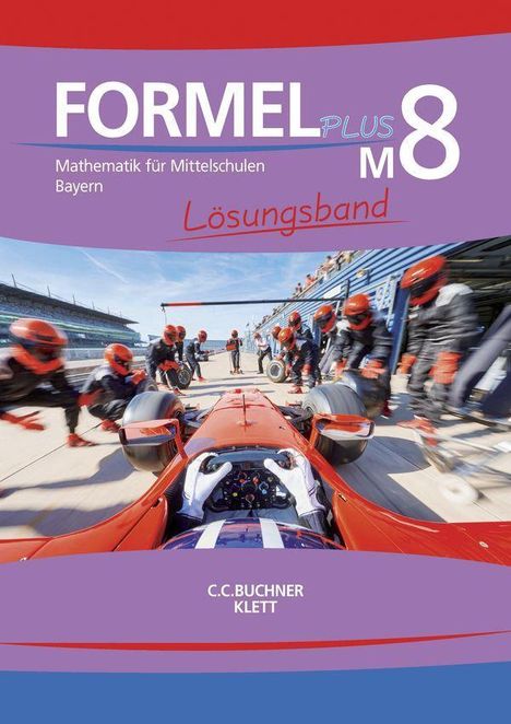 Engelbert Vollath: Formel PLUS M8 Lehrerband Bayern, Buch