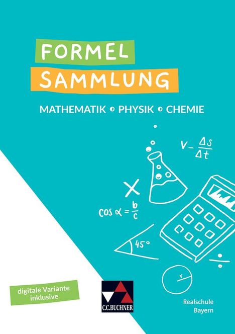 Formelsammlung Mathe - Physik - Chemie, Buch