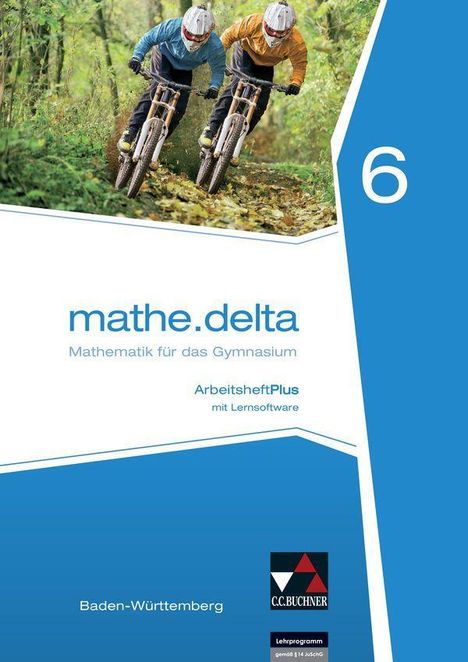 Michael Kleine: mathe.delta 6 Arbeitsheft plus Baden-Württemberg, Buch