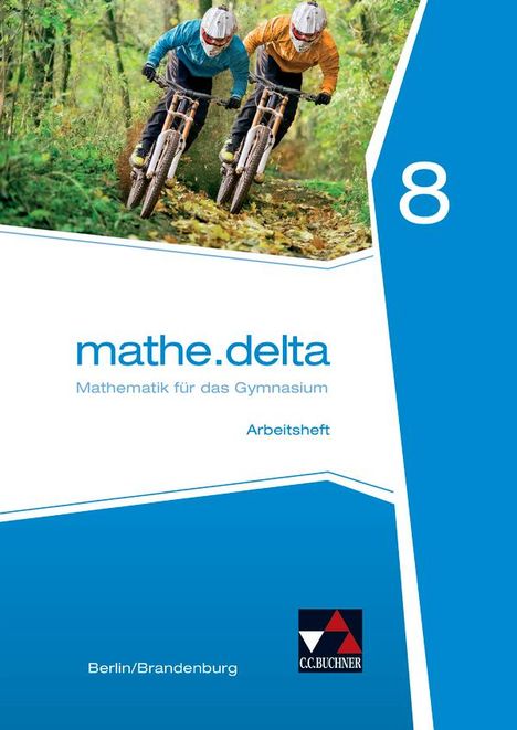 Viola Adam: mathe.delta 8 Arbeitsheft Berlin/Brandenburg, Buch