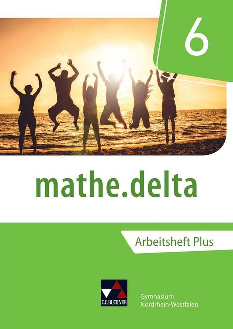 Michael Kleine: mathe.delta 6 Arbeitsheft plus Nordrhein-Westfalen, Buch